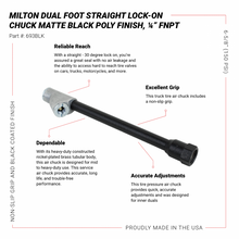 Load image into Gallery viewer, Milton ¼” FNPT Dual Foot Straight Lock-on Chuck Non-Slip Grip Matte Black Poly Finish, Use with Tire Inflator/Pressure Gauges
